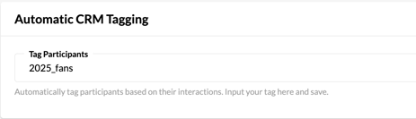 Campaign > Setup > Miscellaneous > Tag Participants