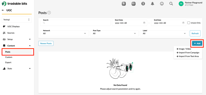 To import content to your UGC Stream, go to UGC, select your desired Stream, then navigate to Content > Posts. Click Add to see three options for uploading content